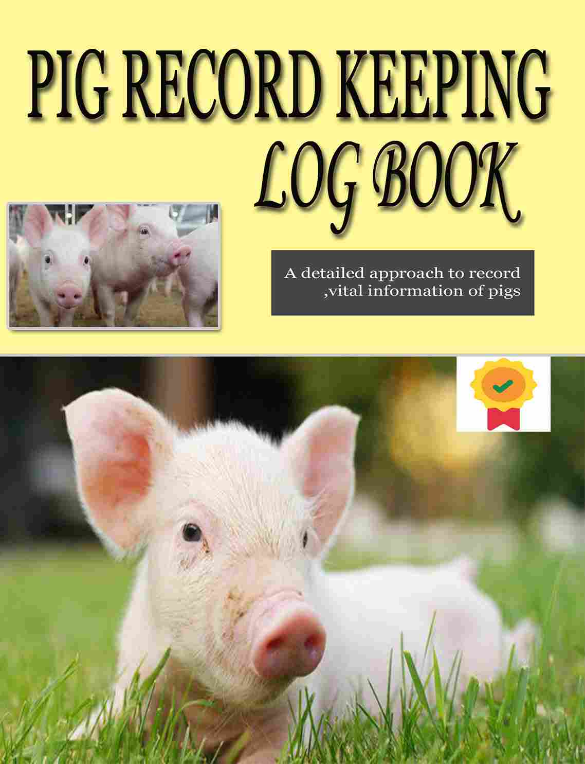 Pig Record Keeping Log Book