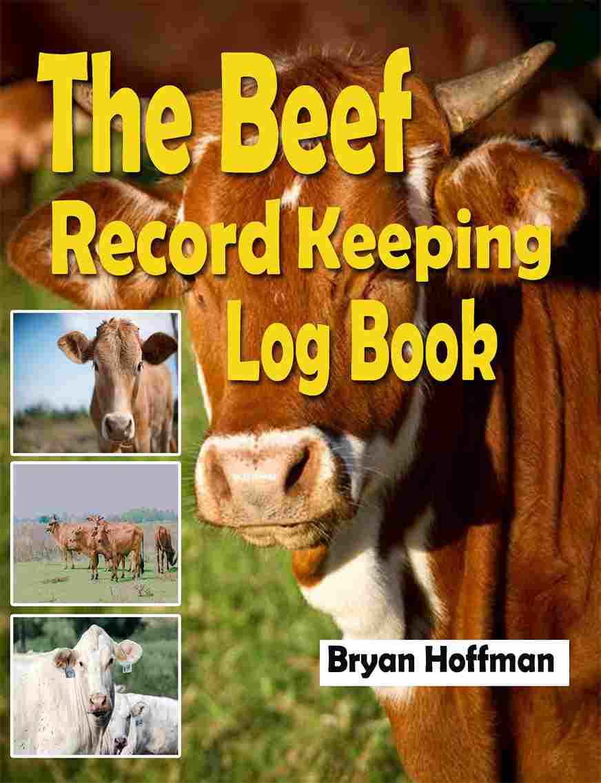 The Beef Record Keeping Log Book