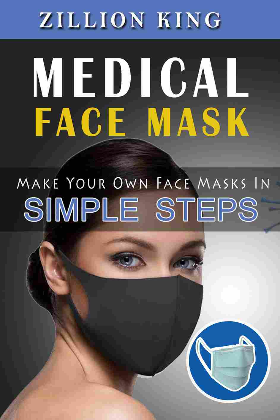 Medical Face Mask: Book Cover Design