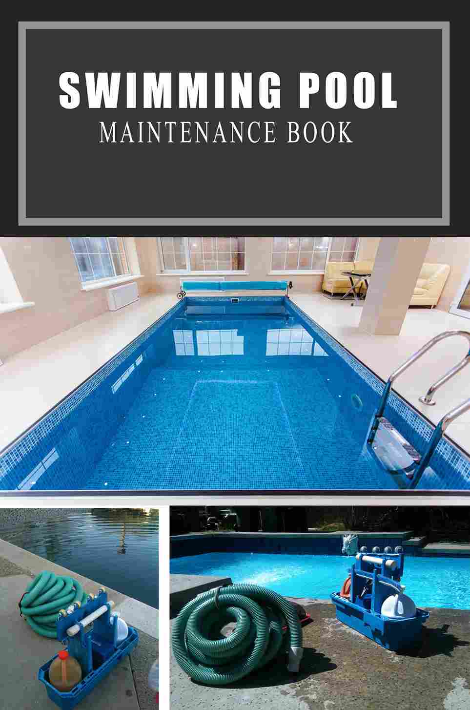 Swimming Pool Maintenance Book